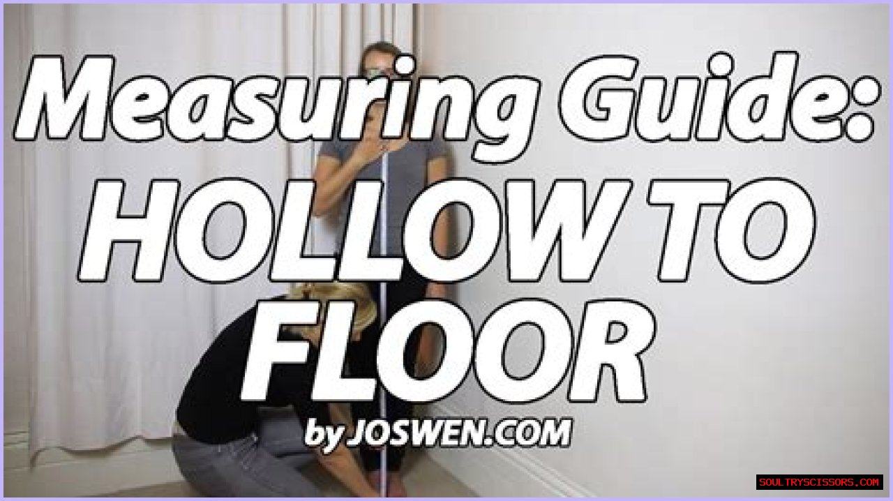 What Is Hollow To Floor Measurement?