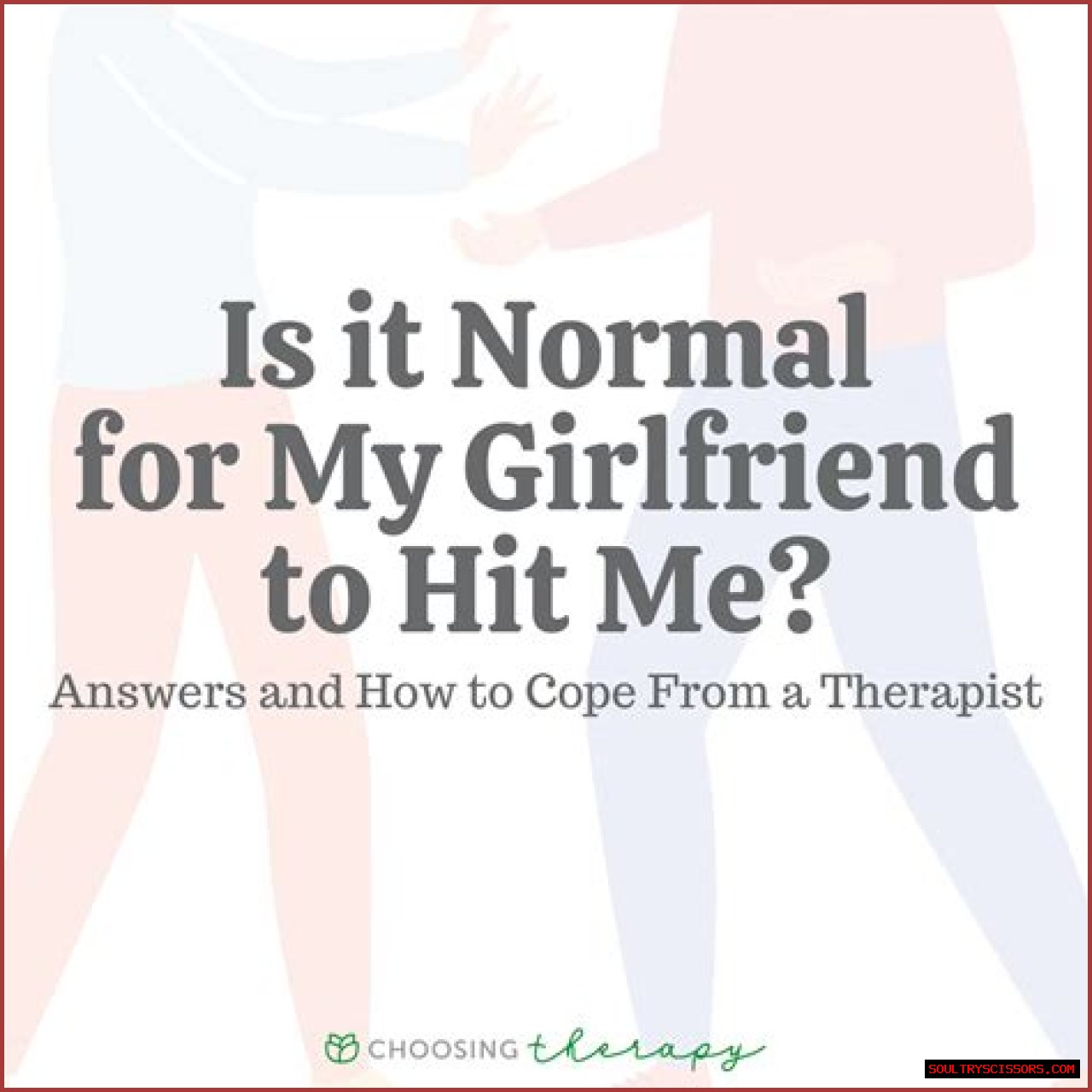 Why Is My Girlfriend Hitting Me?